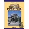 Üniversite Öğreniminde Başarının Tekniği