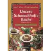 Unsere Schmachafte Küche (Ciltli)