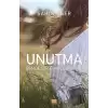 Unutma: Sende Bir Emanetim Var