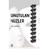 Unutulan Yüzler