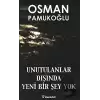 Unutulanlar Dışında Yeni Bir Şey Yok