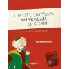 Unutulmayan Mısralar El Kitabı (Ciltli)