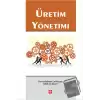 Üretim Yönetimi