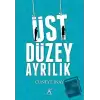 Üst Düzey Ayrılık