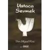 Ustaca Sevmek