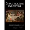 Üstad Molıere Evleniyor