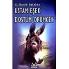 Ustam Eşek Dostum Örümcek