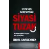 Usta’nın Göremediği Siyasi Tuzak