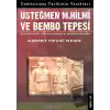 Üsteğmen M. Hilmi ve Bembo Tepesi