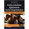 Üstün Zekalılar Eğitiminde En İyi Uygulamalar