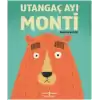 Utangaç Ayı Monti