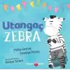 Utangaç Zebra