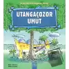 Utangaçozor Umut