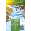 Uyan Be Gönül - Celali