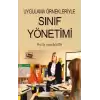 Uygulama Örnekleriyle Sınıf Yönetimi