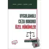 Uygulamalı Ceza Hukuku Özel Hükümler Pratik Çalışma Kitabı