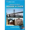 Uygulamalı Örneklerle Mekanik ve Statik