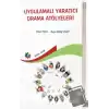 Uygulamalı Yaratıcı Drama Atölyeleri