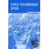 Uyku Tulumunda Spor