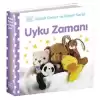 Uyku Zamanı - Bebek Dokun ve Hisset Serisi (Ciltli)