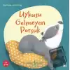 Uykusu Gelmeyen Porsuk