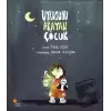 Uykusunu Arayan Çocuk