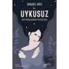 Uykusuz: Gece Uykusuzluğunun Yaratıcı Gücü