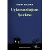 Uykusuzluğun Şarkısı