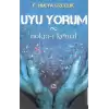 Uyu Yorum Nokta-i Kemal