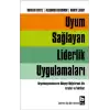 Uyum Sağlayan Liderlik Uygulamaları