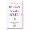 Uyuyan Güzel Uyandı