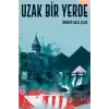 Uzak Bir Yerde