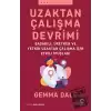 Uzaktan Çalışma Devrimi: Başarılı, Üretken ve Yetkin Uzaktan Çalışma için Etkili İpuçları