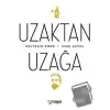 Uzaktan Uzağa