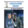 Uzeyle’nin İmanı