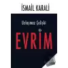 Uzlaşmaz Çelişki Evrim