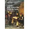 Uzun 19. Yüzyılda Orta Avrupa