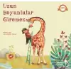 Uzun Boyunlular Giremez