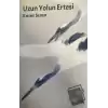 Uzun Yolun Ertesi