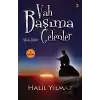 Vah Başıma Gelenler