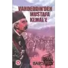 Vahdeddin’den Mustafa Kemal’e