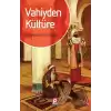 Vahiyden Kültüre