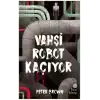 Vahşi Robot Kaçıyor