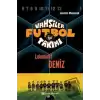 Vahşiler Futbol Takımı 5 - Lokomotif Deniz (Ciltli)