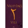 Vahyin 2. Yılı