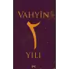 Vahyin 2. Yılı