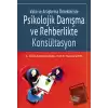 Vaka ve Araştırma Örnekleriyle Psikolojik Danışma ve Rehberlikte Konsültasyon