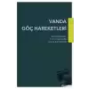 Vanda Göç Hareketleri