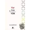 Var Yok Yok