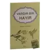 Vardır Bir Hayır